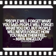 People.... Maya Angelou